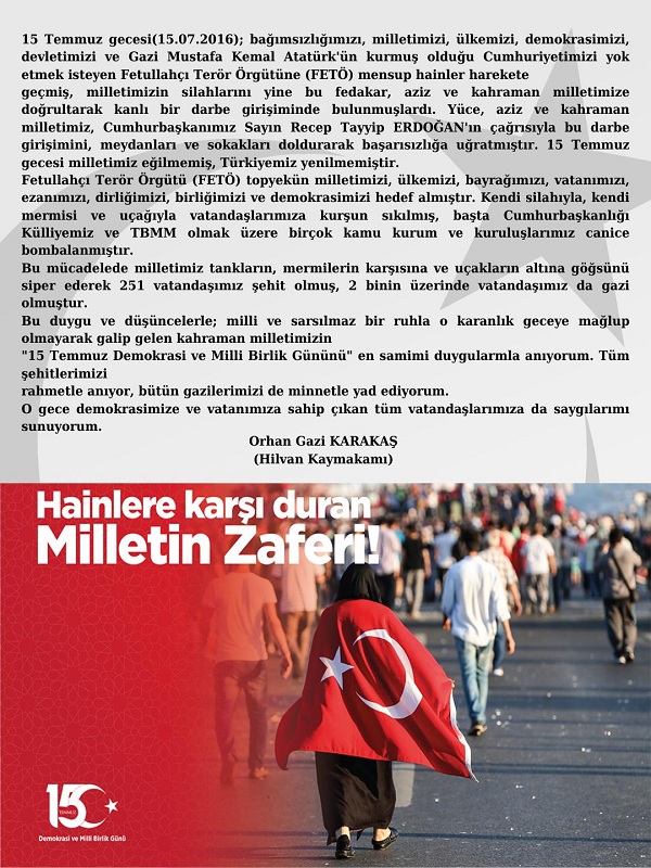 HİLVAN KAYMAKAMIMIZ ORHAN GAZİ KARAKAŞ’IN “15 TEMMUZ DEMOKRASİ VE MİLLİ BİRLİK GÜNÜ” MESAJI